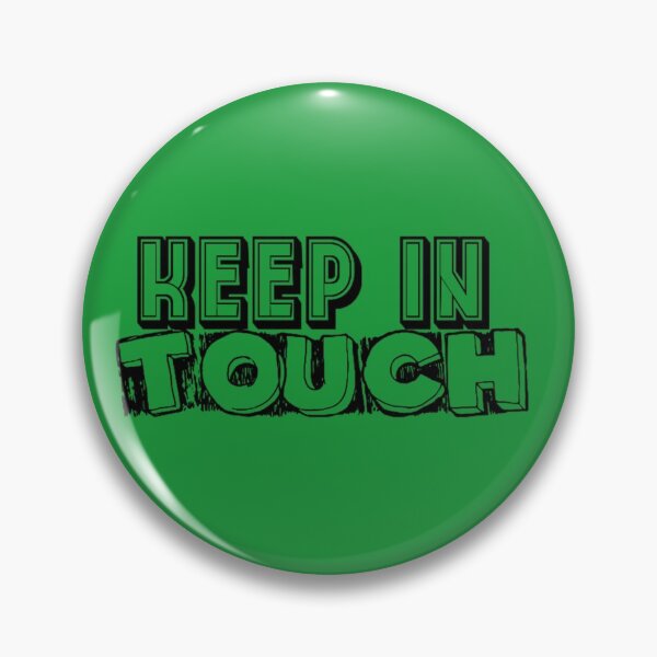 Item preview, Keep in Touch designed and sold by mahendrasingh90.
