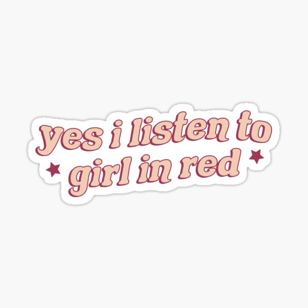 Ja, ich höre Mädchen in Rot Sticker