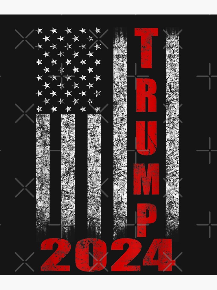 "American Flag Design Trump 2024" Poster for Sale by ChenXiuying