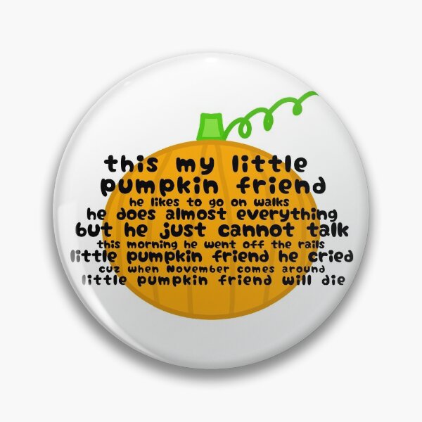 Item preview, This my little pumpkin friend designed and sold by siddrawss.