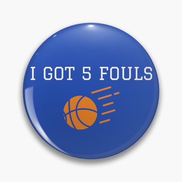 Item preview, I Got 5 Fouls designed and sold by KOJO SHOP.
