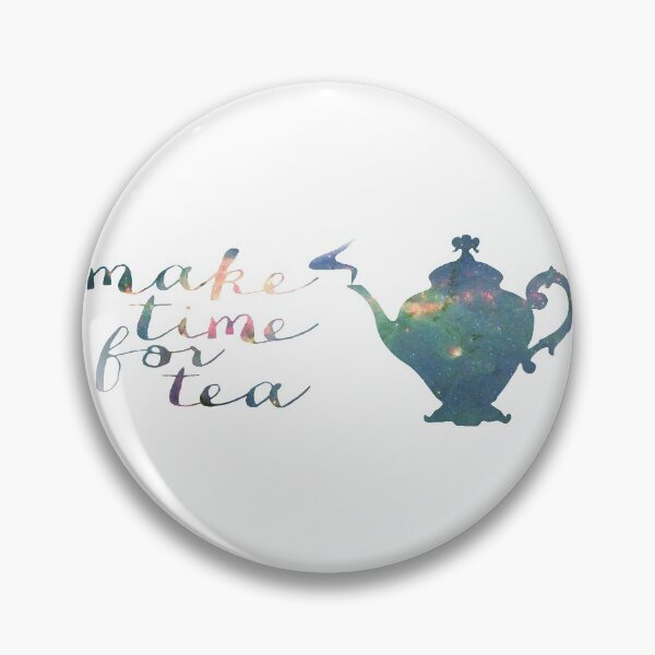 Item preview, Make Time For Tea designed and sold by Vixy of the Deep.