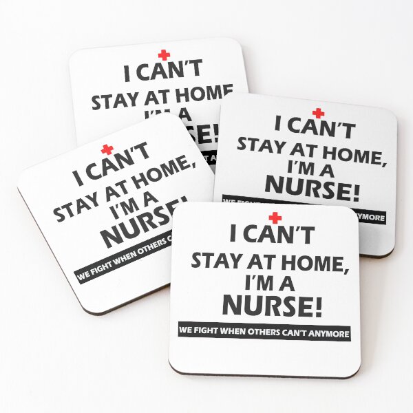 Item preview, I Can't Stay At Home I'm a Nurse T-Shirt designed and sold by bestdesigns2020.
