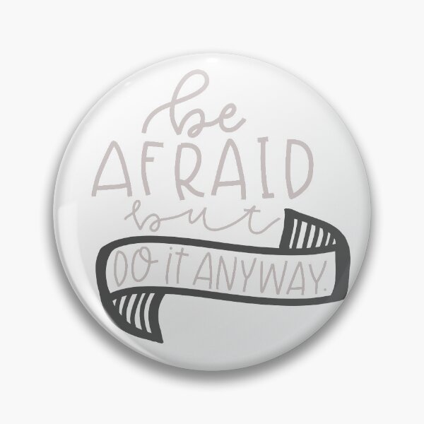 Item preview, Be afraid but do it anyway. designed and sold by kayleetubbs.