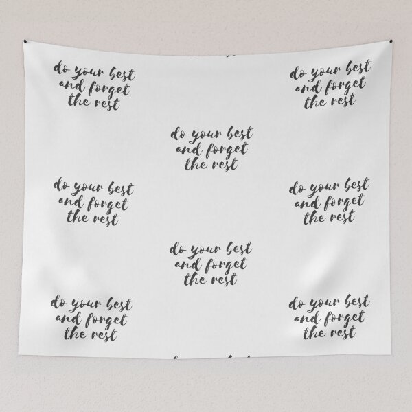 Item preview, Do your best and forget the rest designed and sold by EnlightParis.