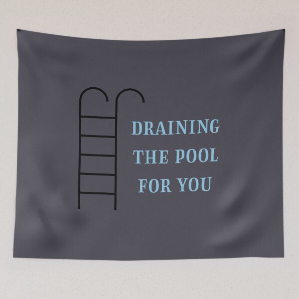 Item preview, Draining the pool for you designed and sold by perezzzoso.