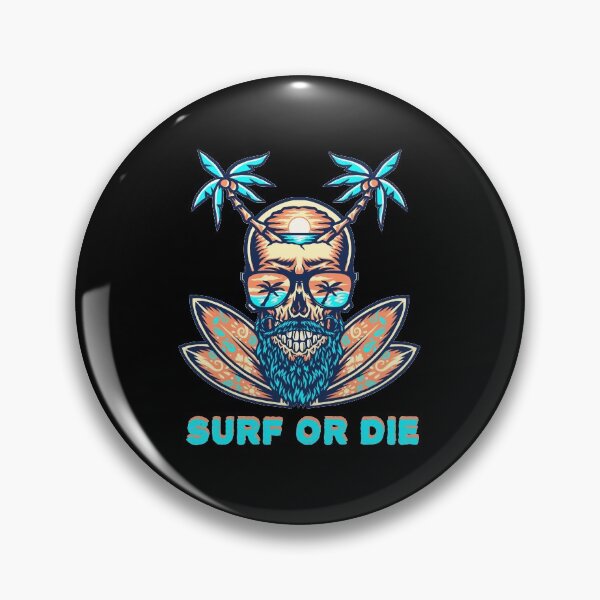 Item preview, SURF OR DIE SKULL DESIGN designed and sold by Picspot.