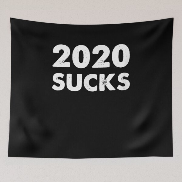 Item preview, 2020 Sucks Funny 2020 Gift designed and sold by VioletGD20.