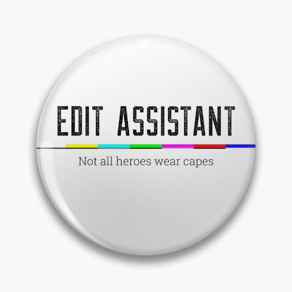 Item preview, Edit Assistant - Not all heroes wear capes designed and sold by S-H-Designs.