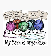 Yarn: Organized! Photographic Print