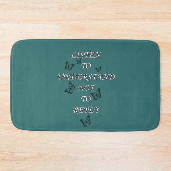 Item preview, Inspirational Quote, Listen To Understand Not To Reply, Beautiful Message, Apparel, Home Decor & Gifts designed and sold by tamdevo1.