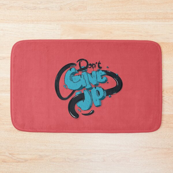 Item preview, DON'T GIVE UP designed and sold by snevi.