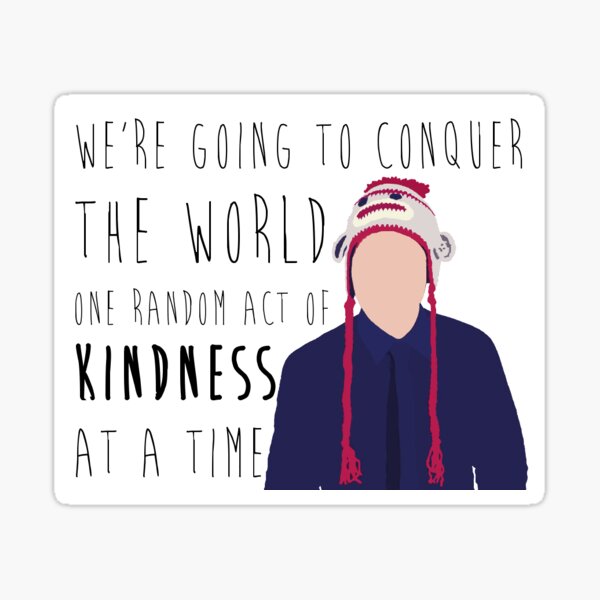 Conquer with Kindness sticker Sticker
