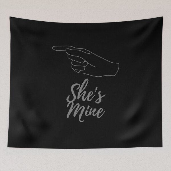 Item preview, She s Mine  designed and sold by AutomationDataCamp ⭐⭐⭐⭐⭐.