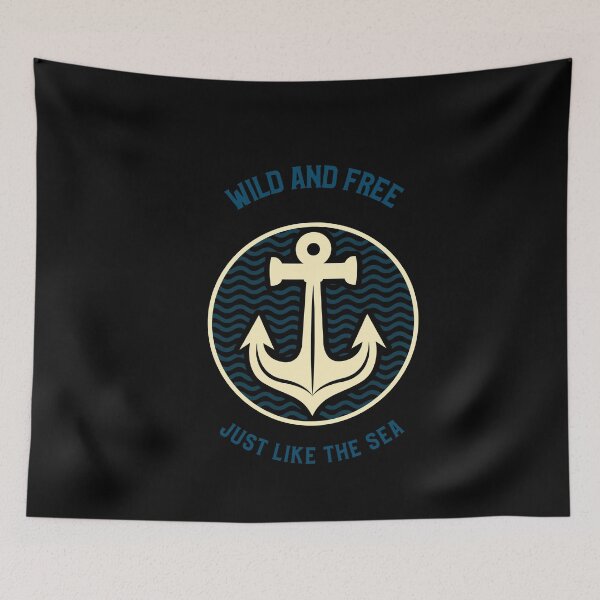 Item preview, Anchor Wild And Free Just Like The Sea Design designed and sold by joabaj.