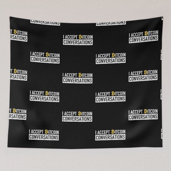 Item preview, I Accept Bitcoin Conversations - Crypto Currency Traders designed and sold by JukeLox.