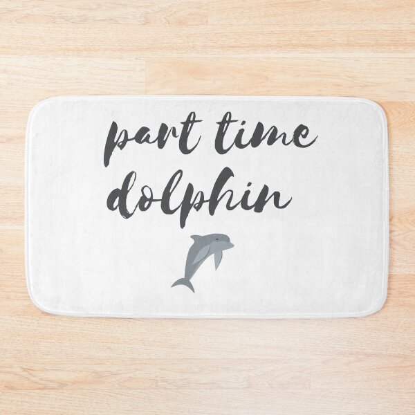 Item preview, Part time dolphin designed and sold by -Beth.