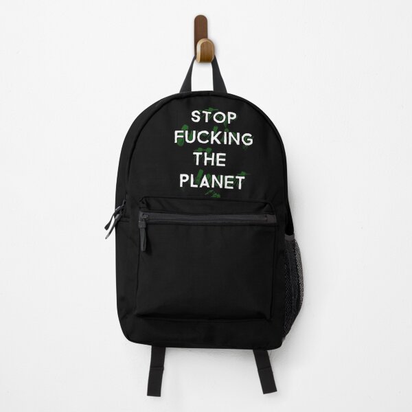 Item preview, Stop Fucking The Planet ~ Ecology Activism designed and sold by EddieBalevo.