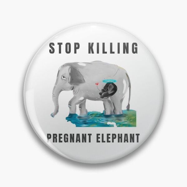 Item preview, stop killing pregnant elephant  designed and sold by Dieowl.