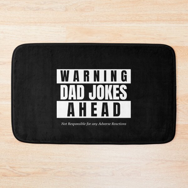 Item preview, Dad Jokes Ahead. Not Responsible Adverse Reactions. Gift designed and sold by shirtdan.