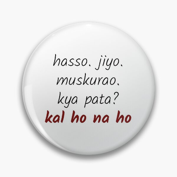 Item preview, Kal Ho Na Ho SRK Quote designed and sold by V S.