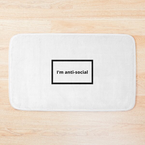 Item preview, I am anti social designed and sold by Omeris.