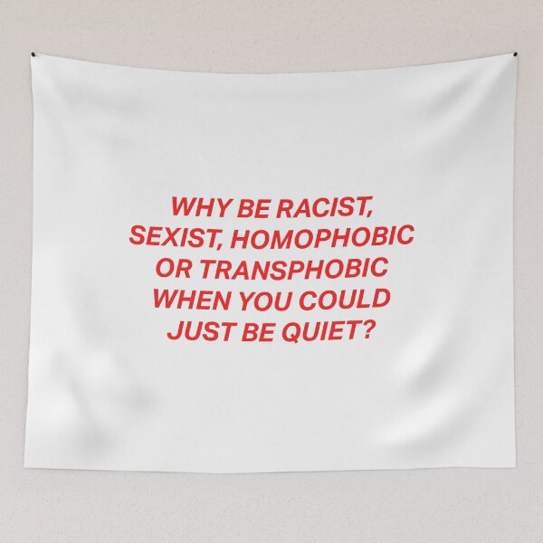 Item preview, Why Be Racist Sexist Homophobic designed and sold by DeadRight.