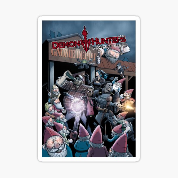 Demon Hunters: A Comedy of Terrors Sticker