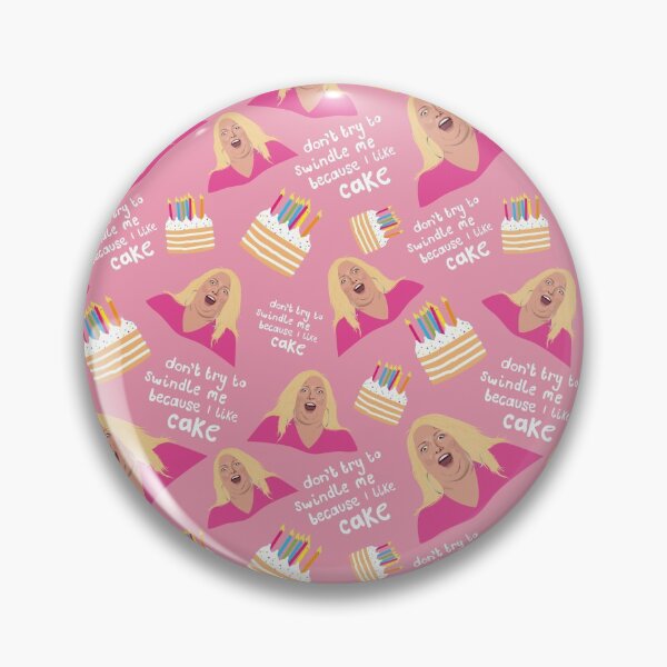 Item preview, Angela - 90 Day Fiance - Don't Try to Swindle Me Because I Like Cake designed and sold by ponychops.