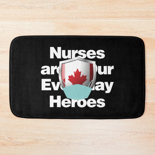 Item preview, Canada Nurses are Everyday Heroes designed and sold by HelloFromAja.