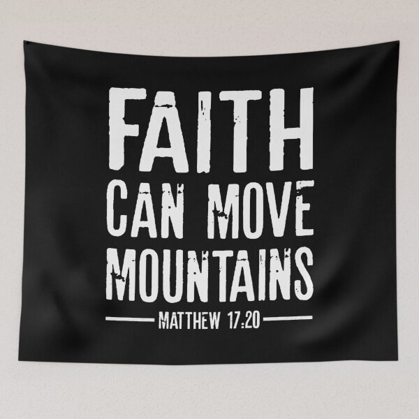 Item preview, Faith can move mountains designed and sold by RafaelLopezz.