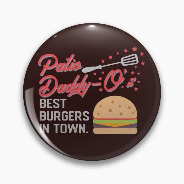 Item preview, Patio Daddy-O's: Best Burgers In Town designed and sold by SharksOnShore.