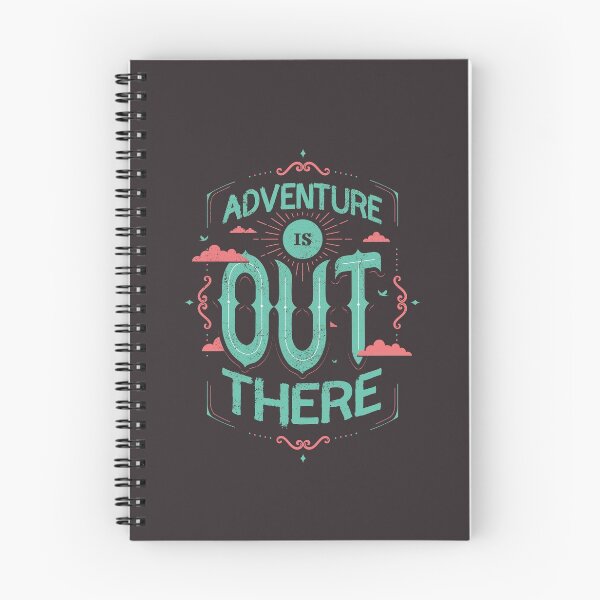 Item preview, ADVENTURE IS OUT THERE designed and sold by snevi.