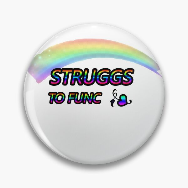 Item preview, Struggs to func T-Shirt gilf for your gay friend designed and sold by YA45 Store.
