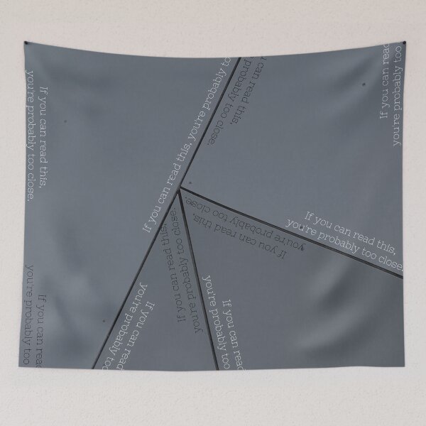 Item preview, "If you can read this, you're probably too close" designed and sold by Dennoir.