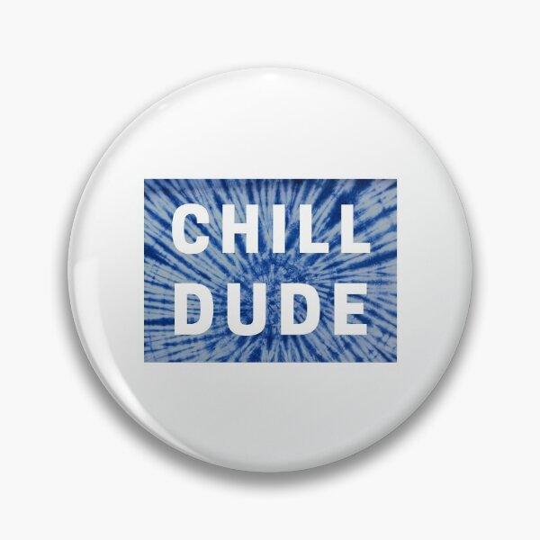 Item preview, Chill Dude designed and sold by kbracey-meraki.