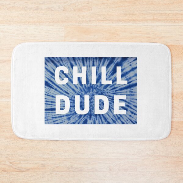 Item preview, Chill Dude designed and sold by kbracey-meraki.