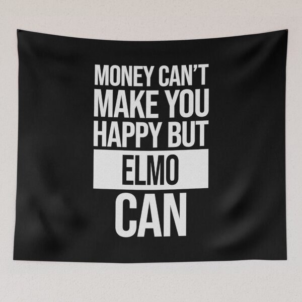Item preview, Elmo Name -  Money Can't Make You Happy But Elmo Can Gift For Elmo designed and sold by MariaLeona.