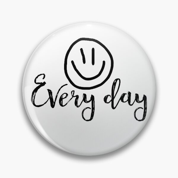 Item preview, Smile Every Day designed and sold by Youmytype.