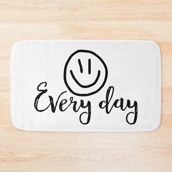 Item preview, Smile Every Day designed and sold by Youmytype.