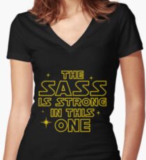The Sass is Strong in This One Women's Fitted V-Neck T-Shirt