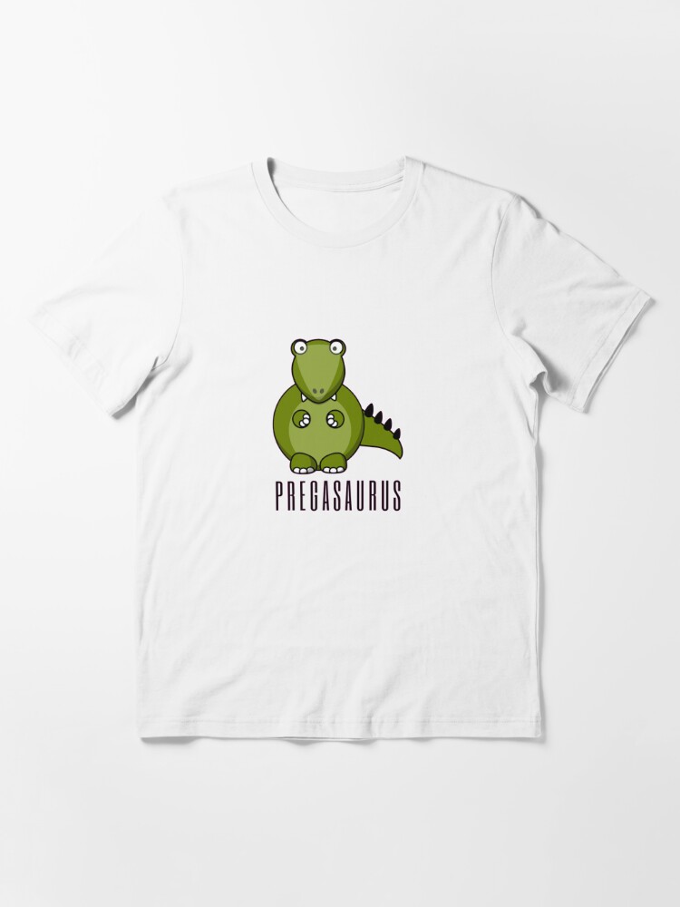 Pregasaurus shirt deals