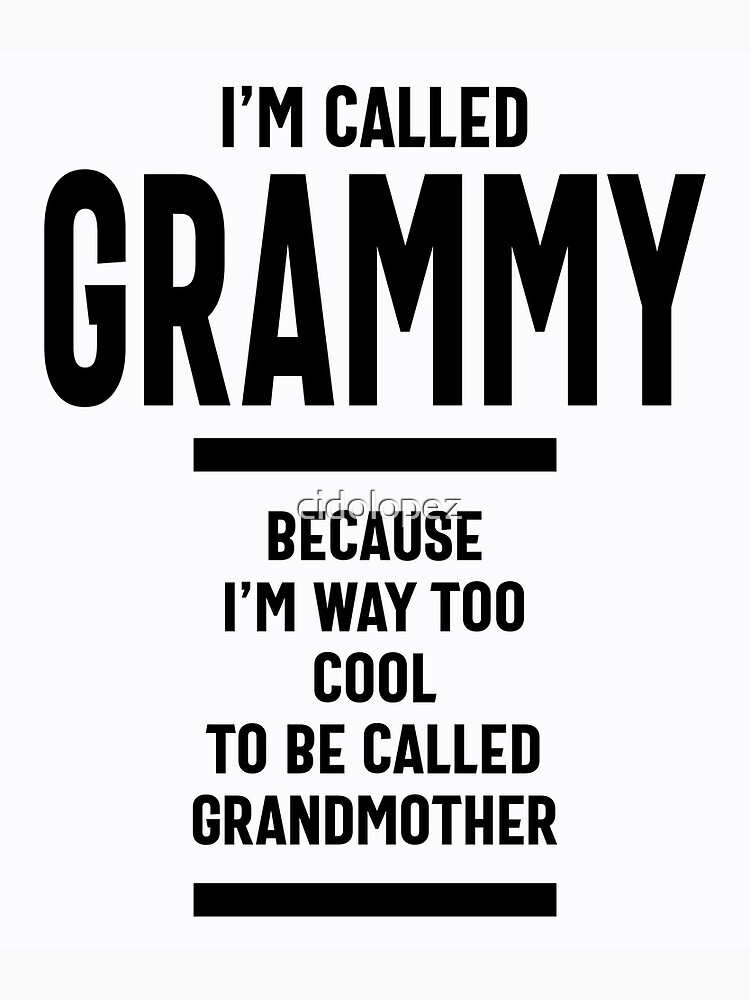 Funny Christmas Gifts Ideas for Grandma Grammy Way Too Cool To Be Call -  Sweet Family Gift