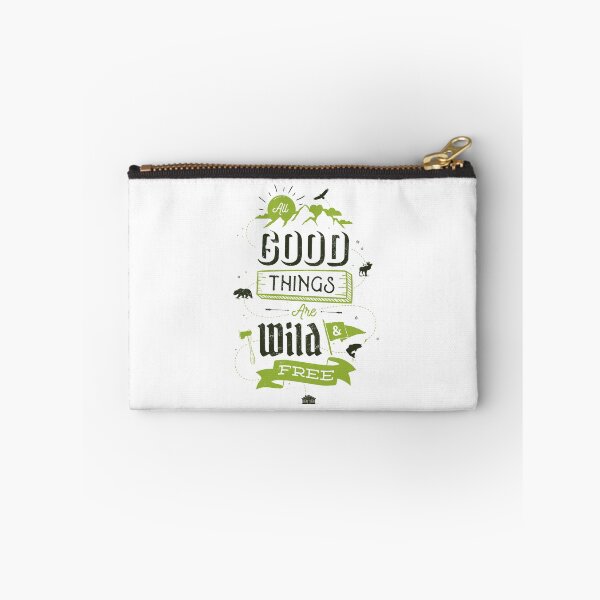 Item preview, ALL GOOD THINGS ARE WILD AND FREE designed and sold by snevi.