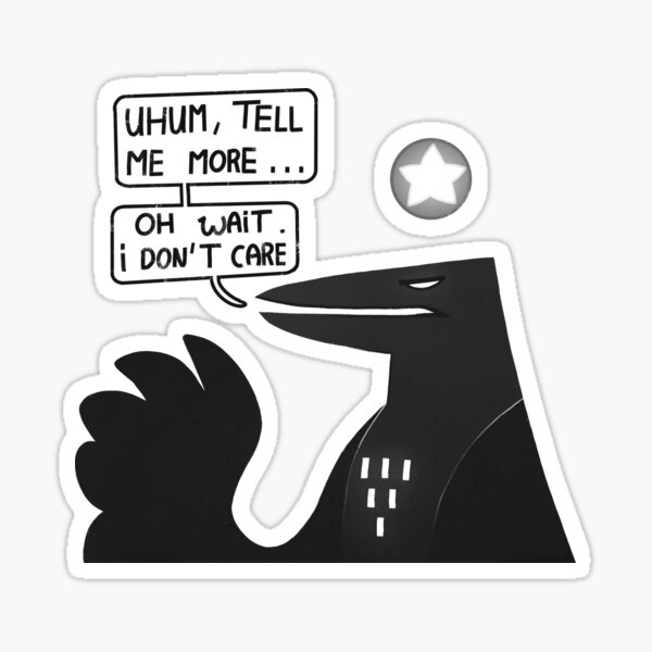 Don't care Sticker