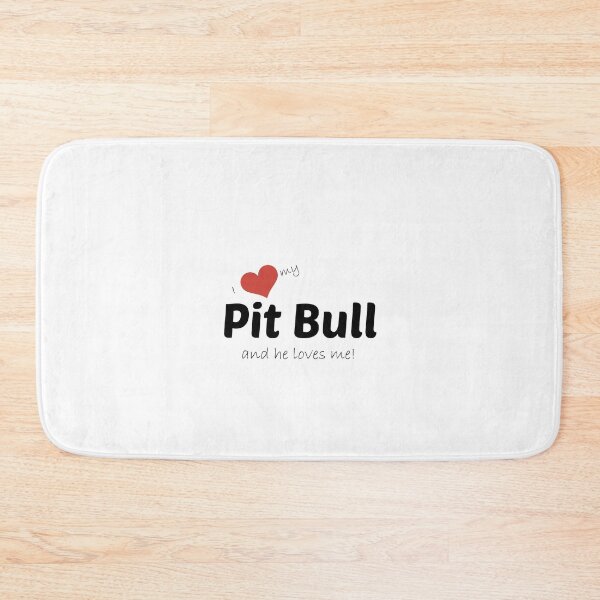 Item preview, I love my Pit Bull and he loves me! designed and sold by Kristina Gale.