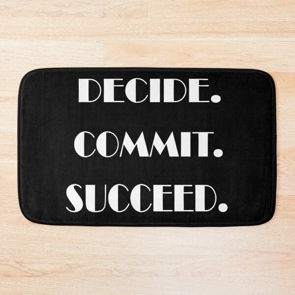 Item preview, Decide. Commit. Succeed designed and sold by PGUSTTAV.