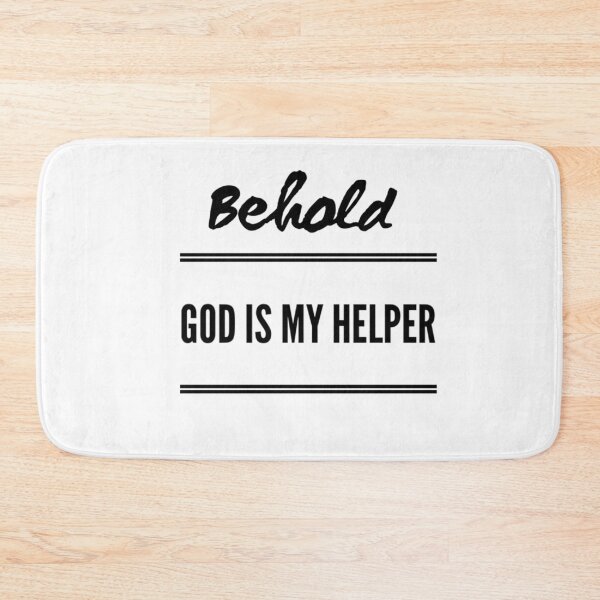 Item preview, Behold, God is my helper. designed and sold by yyrom445.