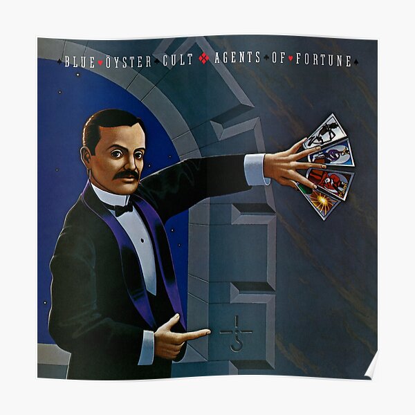 Blue Oyster Cult - Agents Of Fortune Poster