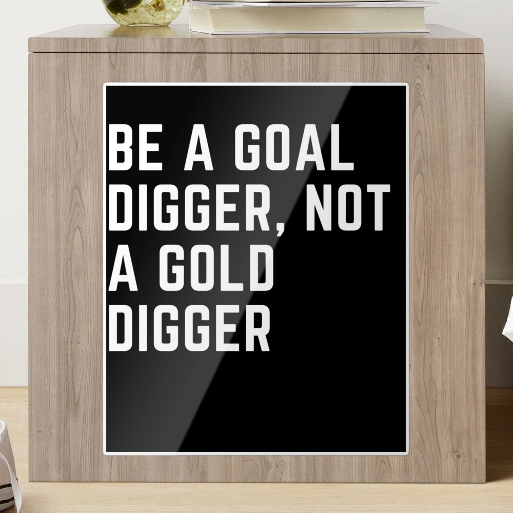 It is not good to be ______. 1 rude 2. a gold digger 3. both http